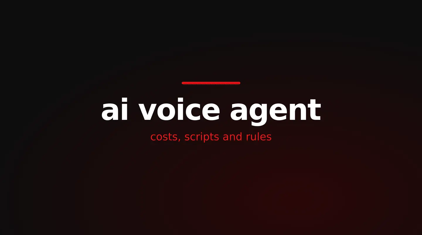 red and white title card reading ai voice agent, costs, scripts and rules